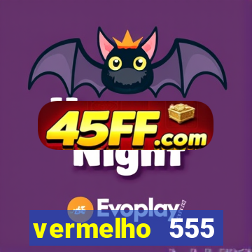 vermelho 555 plataforma de jogos